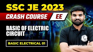 SSCJE 2023  Basic Electrical  01  Basic of Electric Circuit Part1 Electrical Engineering [upl. by Shelagh]