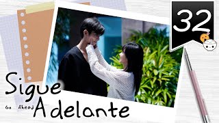 【SUB ESPAÑOL】 ⭐ Drama Go Ahead  Sigue Adelante Episodio 32 [upl. by Alleras12]