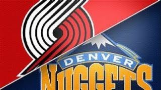 PORTLAND TRAILBLAZERS VS DENVER NUGGETS LIVE STREAM AND PLAY BY PLAY [upl. by Gigi]