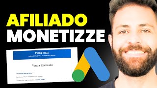 COMO ANUNCIAR NO GOOGLE ADS COMO AFILIADO MONETIZZE  GOOGLE ADS PARA AFILIADOS MONETIZZE [upl. by Annekam881]