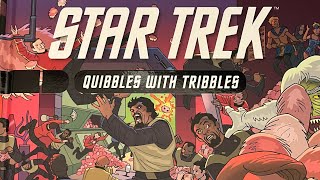 Quibbles with Tribbles [upl. by Milewski]