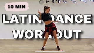 10 MIN LATIN DANCE WORKOUT 🔥  BURN 200 CALORIES [upl. by Alleber]