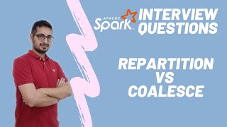 Repartition vs Coalesce  Spark Interview questions [upl. by Wiskind408]