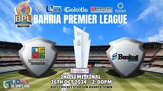 Live ll 2ND SEMIFINAL ll BENITOZ VS TIMBERLAND ll Bahria Premier League ll QS Sports Hub [upl. by Glass]