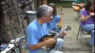 BLUEGRASS HAWAII  MANDOLIN amp SONG [upl. by Ace]