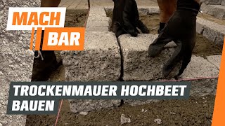 Hochbeet bauen aus Trockenmauer  OBI [upl. by Rillings]