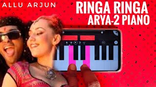 Ringa Ringa  Arya 2  Piano Cover  Allu Arjun [upl. by Woodring]