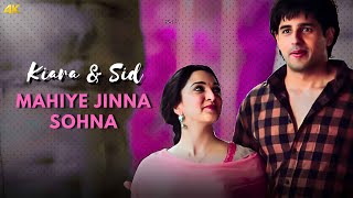 quotMahiye Jinna Sohnaquot X Kiara amp Sid 4K  Edit [upl. by Sivat]