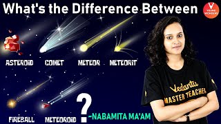 Whats the Difference Between Comets Asteroids Meteoroids Meteors amp Meteorites  Vedantu [upl. by Kara-Lynn]