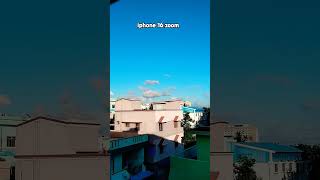 iPhone 16 zoom iphone android camerazoom cameratest zoomtest tiktok shorts trend cameralink [upl. by Lorn846]