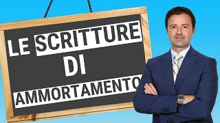 Le scritture di Ammortamento ecco quali sono [upl. by Jentoft743]