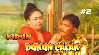 KIRUN quot DUKUN CALAK quot BAGIAN 2 [upl. by Somerville]