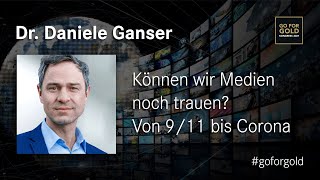 Können wir den Medien noch vertrauen  Dr Daniele Ganser Vortrag [upl. by Aligna89]