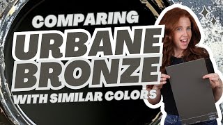 Paint Colors that Are Similar to Urbane Bronze [upl. by Darra257]