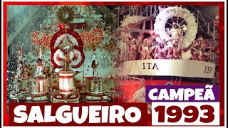 SALGUEIRO 1993 EXPLODE CORAÇÃO NA MAIOR FELICIDADE peguei um Ita no Norte geraçãocarnaval [upl. by Seuqramed]