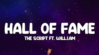 The Script  Hall Of Fame Lyrics ft william [upl. by Sedicla120]