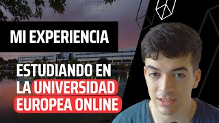 Mi experiencia estudiando a distancia en la Universidad Europea de Madrid Online UEM [upl. by Eleda]