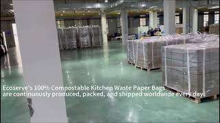 Ecoserves 100 Compostable Kitchen Waste Paper Bags are shipped worldwide every day [upl. by Crawford]