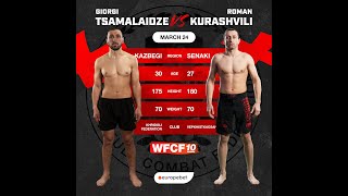 Giorgi Tsamalaidze VS Roman Kurashvili  WFCF 10 [upl. by Htebazila]