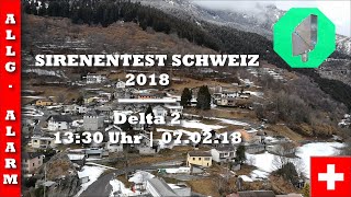 Sirenentest Schweiz 2018  Santa Maria in Calanca  Delta 2  TK  Allgemeiner Alarm [upl. by Clougher]