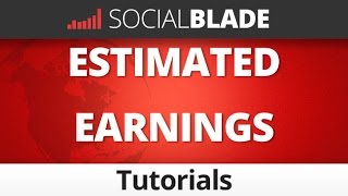 Social Blade Estimated Earnings Explained  Social Blade YouTube Tips 39 [upl. by Nilra400]