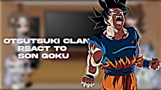 Otsutsuki clan React To Goku [upl. by Acacia]