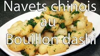 Recette navets chinois au bouillon dashi [upl. by Tsuda]