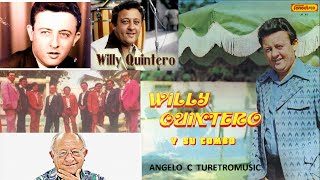 WILLY QUINTERO  THE BEST  23 Éxitos [upl. by Kant]