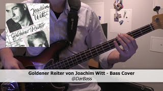 Joachim Witt Goldener Reiter – Bass Cover 🎧 [upl. by Ttayh]