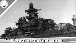 The Catastrophic Destruction of the German Battleship Gneisenau [upl. by Tloc639]