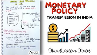 Monetary Transmission in India  Indian Economy  Lec73  Handwritten notes  An Aspirant [upl. by Vladimar891]