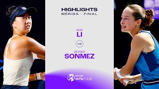 Ann Li vs Zeynep Sonmez  2024 Mérida Final  WTA Match Highlights [upl. by Favin809]