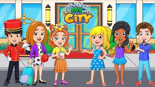 My City  Hotel  New Best App by my Town Games and Unlock All Secret   iPad Gameplay [upl. by Armilla998]