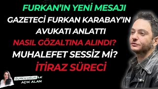 Gazeteci Furkan Karabay Neden Tutuklandı I Etki Ajanlığı adalet gazeteci furkankarabay [upl. by Vrablik]