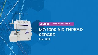 JUKI MO 1000 Air Thread Serger [upl. by Selda]