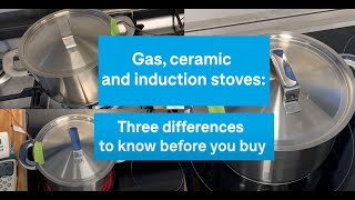 Gas ceramic and induction cooktops Three differences to know before you buy [upl. by Luwana]