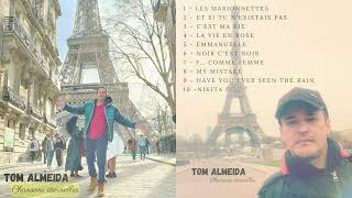 Set TOM ALMEIDA INTERNATIONAL quot Chansons Eternelles quot VOL 1 [upl. by Asert]