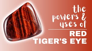 Red Tigers Eye Spiritual Meaning Powers And Uses [upl. by Nortna906]