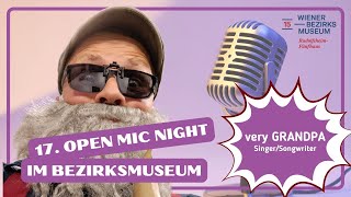 Bezirksmuseum 15 very GRANDPA open mic night oktober 2024 [upl. by Nreval]