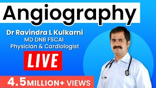 AngiographyLIVE  Dr Ravindra L Kulkarni  Cardiologist [upl. by Tuinenga132]