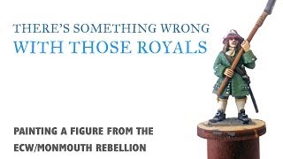 Theres something wrong with those royals painting a figure from the ECWMonmouth Rebellion [upl. by Zarah64]