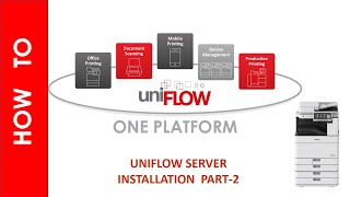 UNIFLOW 2020 LTS INSTALLATION PART 2 [upl. by Hareenum]