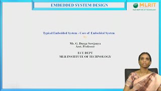 LEC06 ESD  Typical Embedded System Core of Embedded System By Mrs G Durga Sowjanya [upl. by Heimer]