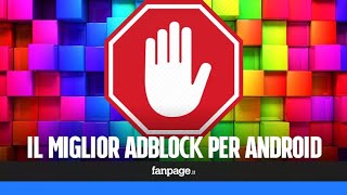 Il miglior ADBlock per Android [upl. by Oicul]