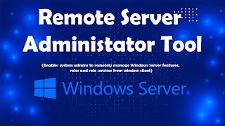 Manage Server Manager with Remote Server Administrator Tool  Msolved Tech [upl. by Kendal]