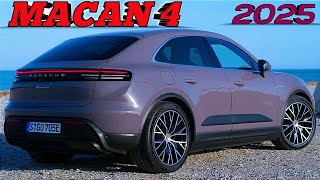 NEW Porsche MACAN 4 Electric SUV 2025 AWD  quotMASTERPIECEquot  Will be the best Selling SUV [upl. by Nic]