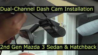 2nd Gen Mazda 3 Dashcam Installation VIOFO A129 Plus Duo [upl. by Silberman]