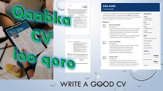 Qaabka CV loo diyaariyo [upl. by Kauppi]