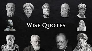 2000 YEARS OF WISDOM IN 18 Mins  Wise Quotes That Will Change Your Life [upl. by Neo116]