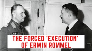 The FORCED Execution Of Erwin Rommel  The Desert Fox [upl. by Ahsinan]